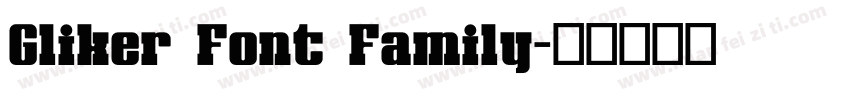 Gliker Font Family字体转换